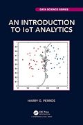 An Introduction to iot Analytics (Chapman & Hall/Crc Data Science Series) (en Inglés)