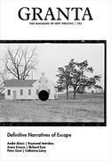 Granta 162: Definitive Narratives of Escape (en Inglés)