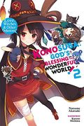 Konosuba: God's Blessing on This Wonderful World! , Vol. 2 (Light Novel): Love, Witches & Other Delusions! (en Inglés)