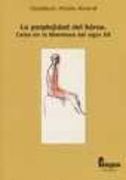 La Perplejidad del HéRoe: Calas en la Literatura del Siglo xx
