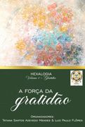 A Força da Gratido (Ebook) (en Portugués)