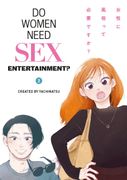 Do Women Need Sex Entertainment? Vol.2 (en Inglés)