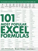 101 Most Popular Excel Formulas (101 Excel Series) (en Inglés)