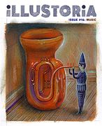 Illustoria 16: Music: Stories, Comics, & diy (Illustoria Magazine, 16)