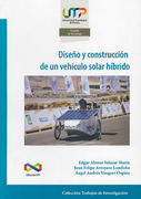 Diseño y Construcción de un Vehículo Solar Híbrido
