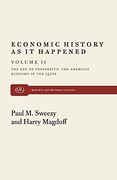 Economic History as it Happened, Volume ii: The end of Prosperity: The American Economy in the 1970S (en Inglés)