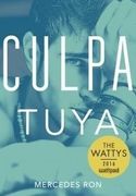 Culpa Tuya - Mercedes Ron - Penguin Random House Grupo Editorial