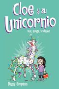 Una amiga brillante (Cloe y su Unicornio 4)