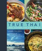 True Thai: Real Flavors for Every Table (en Inglés)