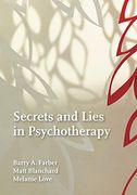 Secrets and Lies in Psychotherapy (en Inglés)