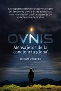 Ovnis Mensajeros de la Conciencia Global