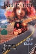 Reflexion Revised Edition: Lynette Fromme's Memoir of Her Life with Charles Manson from 1967 to 1969 (en Inglés)
