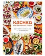 Kachka: A Return to Russian Cooking (en Inglés)