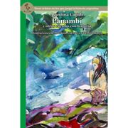 PANAMBI Y OTROS CUENTOS CON HISTORIA - SERIE VERDE - CARIDE