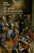 El Gran Desconocido: El Espíritu Santo y sus Dones: 29 (Minor)