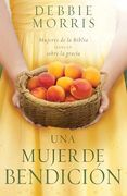 Una Mujer de Bendición (in Spanish)