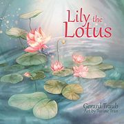 Lily the Lotus (en Inglés)