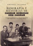 Biografia y Memorias de Miguel Calzada san Miguel