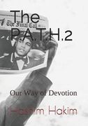 The P.A.T.H. 2: Our Way of Devotion (en Inglés)