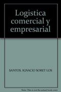 Logistica Comercial y Empresarial (in Spanish)
