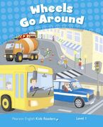Penguin Kids 1 Wheels Go Round Reader CLIL AmE (Penguin Kids (Graded Readers))