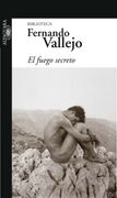 El fuego secreto (in Spanish)