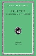 Aristotle: Generation of Animals (Loeb Classical Library no. 366) 