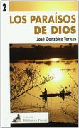 Paraisos de Dios, Los. (Col.Biblioteca Poesia, 2) (Biblioteca de poesía)