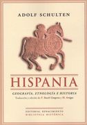 HISPANIA. GEOGRAFÍA, ETONOLOGÍA E HISTORIA. 2ED.