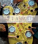 Pret-A-Party: Great Ideas for Good Times (en Inglés)
