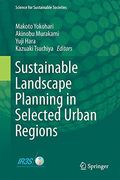Sustainable Landscape Planning in Selected Urban Regions (en Inglés)
