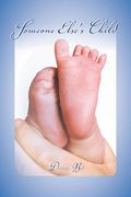 Someone Else's Child (en Inglés)