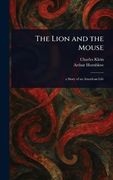 The Lion and the Mouse (en Inglés)