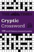 The Times Cryptic Crossword Book 28: 100 World-Famous Crossword Puzzles (en Inglés)