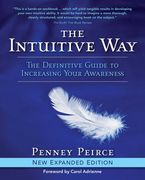The Intuitive Way: The Definitive Guide to Increasing Your Awareness (en Inglés)