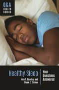 Healthy Sleep: Your Questions Answered (en Inglés)