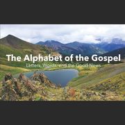 The Alphabet of the Gospel: Learning Letters, Words, and the Good News (en Inglés)