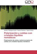 Polarización y celdas con cristales líquidos nemáticos