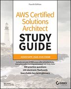 Aws Certified Solutions Architect Study Guide: Ass Ociate Saa–C03 Exam, 4th Edition (en Inglés)