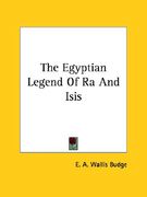 the egyptian legend of ra and isis (en Inglés)