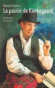 La Pasión de Kierkegard (in Spanish)