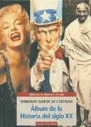 Album de la historia del siglo XX (in Spanish)