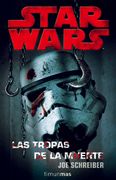 Las Tropas de la Muerte (Star Wars) Ciencia Ficcion (in Spanish)