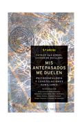 Mis Antepasados me Duelen - Patrice Van Eersel, Catherine Maillard - Libro Físico