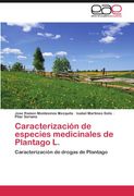 caracterizaci n de especies medicinales de plantago l. (en Inglés)