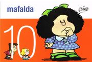 Mafalda 10 - Quino - Ediciones De La Flor
