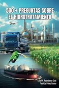 500 + Preguntas Sobre el Hidrotratamiento