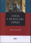 Alicia a Traves del Espejo (in Spanish)