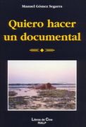 Quiero Hacer un Documental