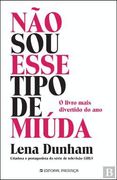 Não sou Esse Tipo de Miúda (en Portugués)